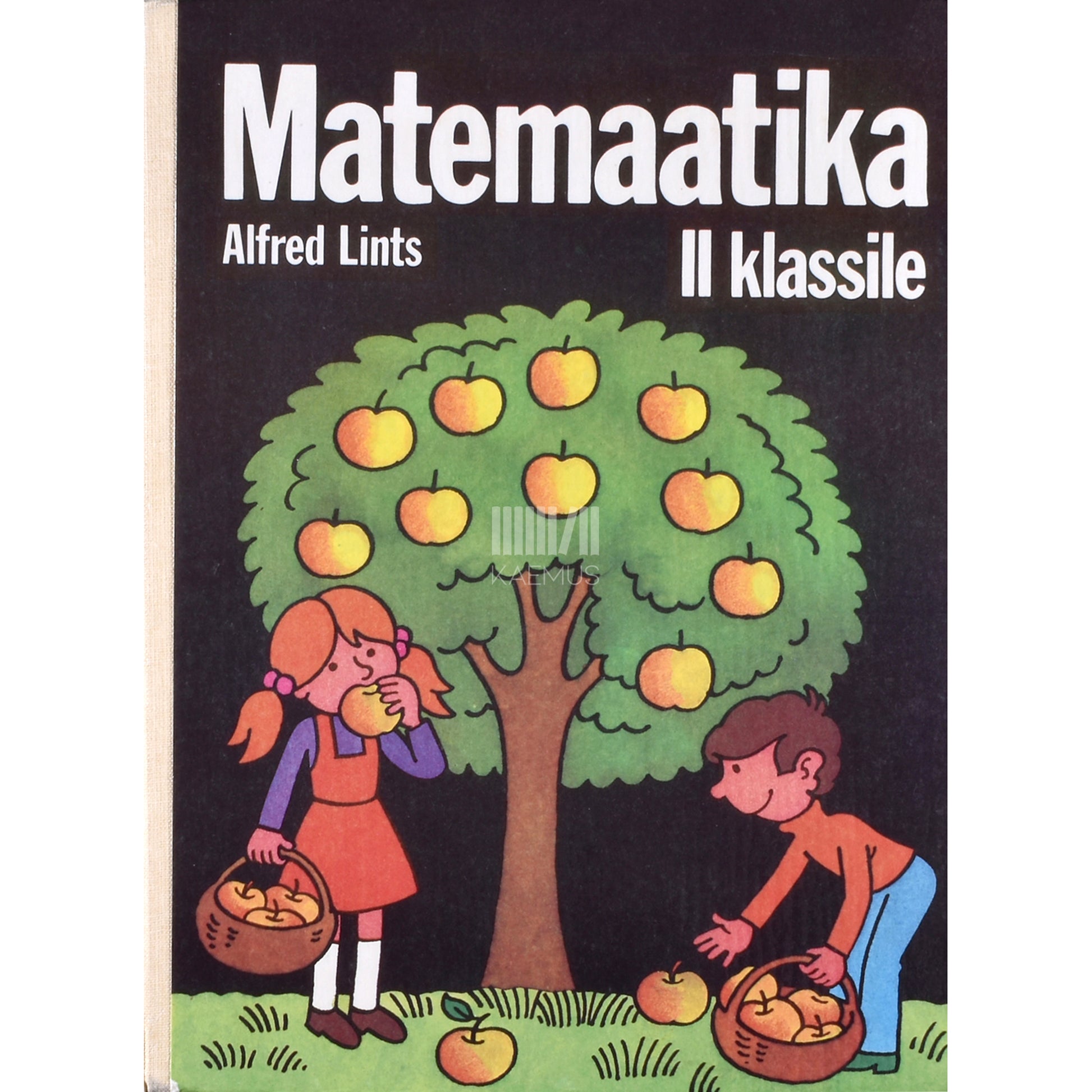 Alfred Lints. Matemaatika II klassile