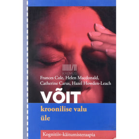 Kaemus Võit kroonilise valu üle