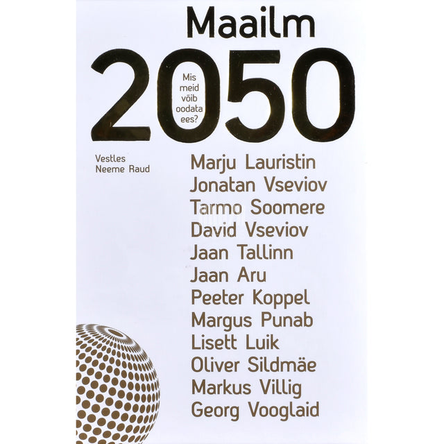 Neeme Raud. Maailm 2050