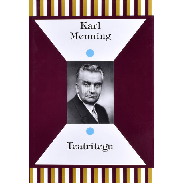 Karl Menning. Teatritegu