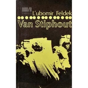 L'ubomir Feldek Van Stiphout