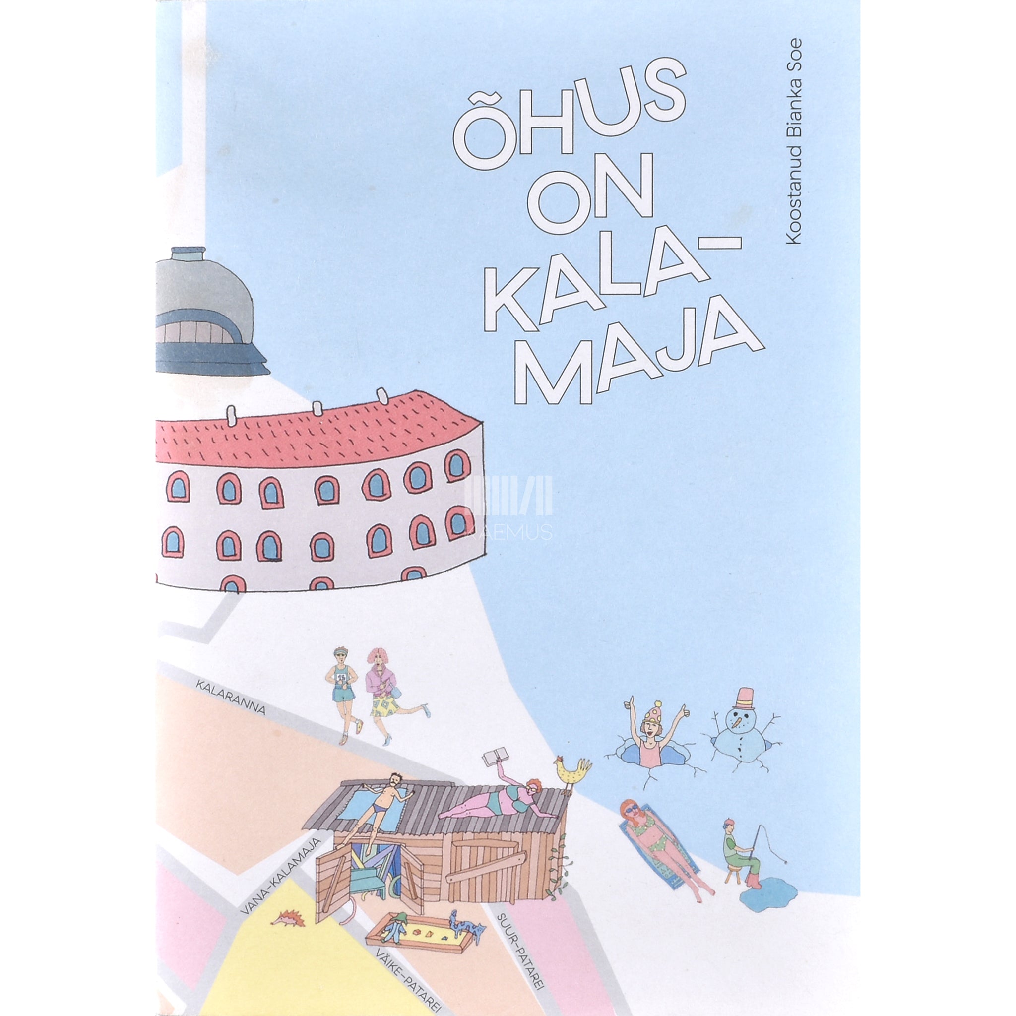 Bianka Soe Õhus on Kalamaja