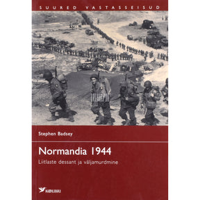 Stephen Badsey Normandia 1944