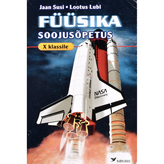 Lootus Lubi, Jaan Susi. Füüsika X klassile 2. osa