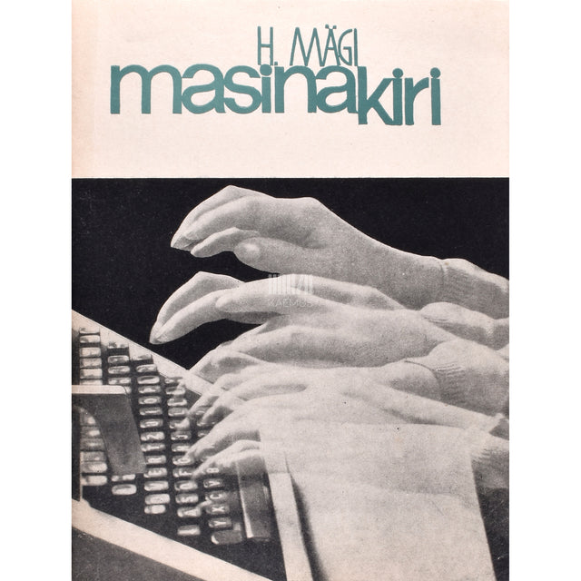 Hilja Mägi. Masinakiri