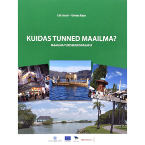 Liis Juust, Urmas Kase Kuidas tunned maailma?