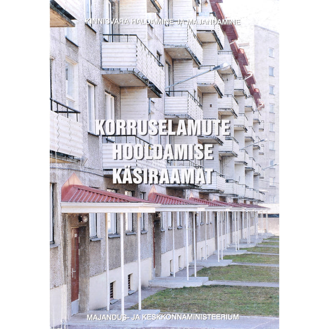 Korruselamute hooldamise käsiraamat