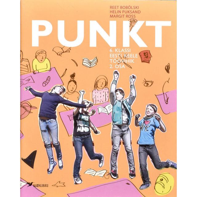 Reet Bobõlski. Punkt. 6. klassi eesti keele töövihik 2. osa