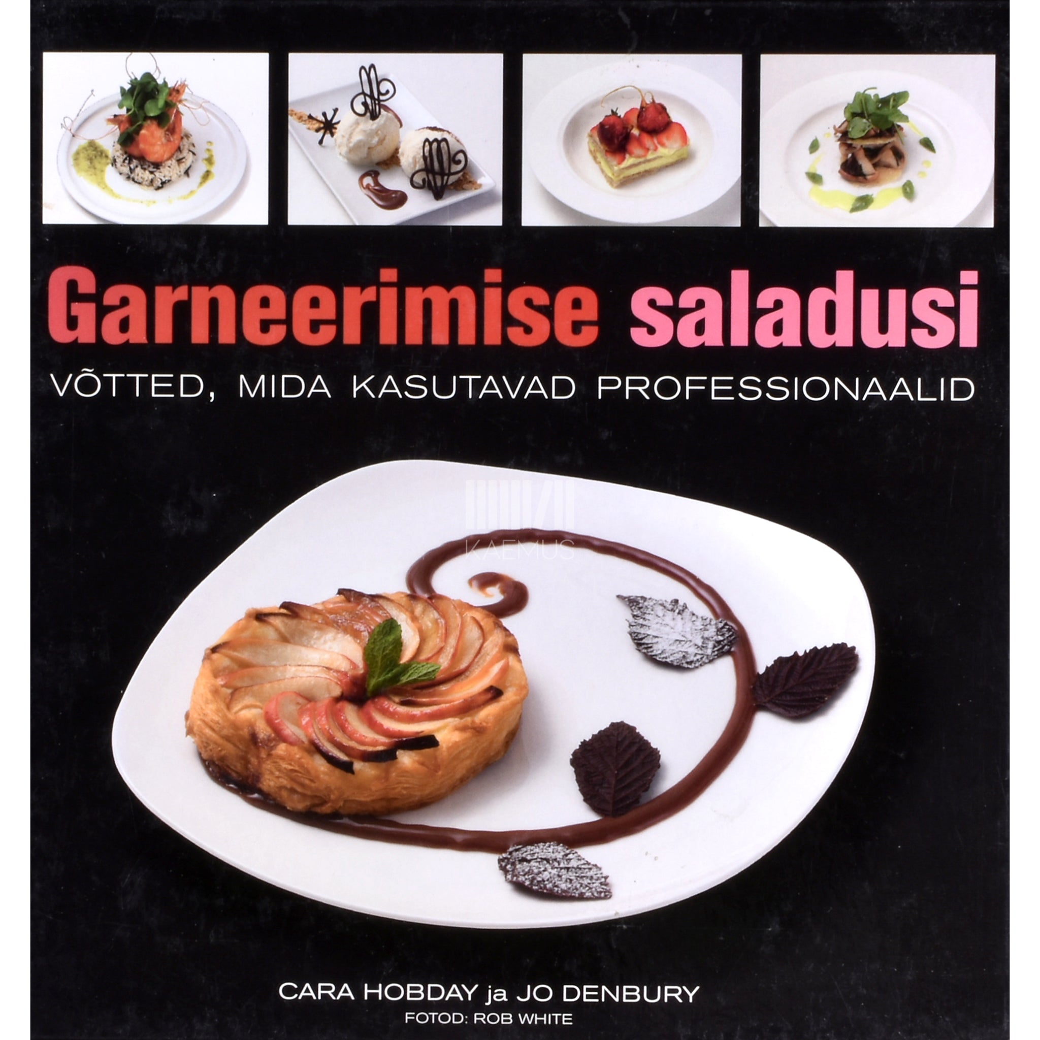 Cara Hobday Garneerimise saladusi