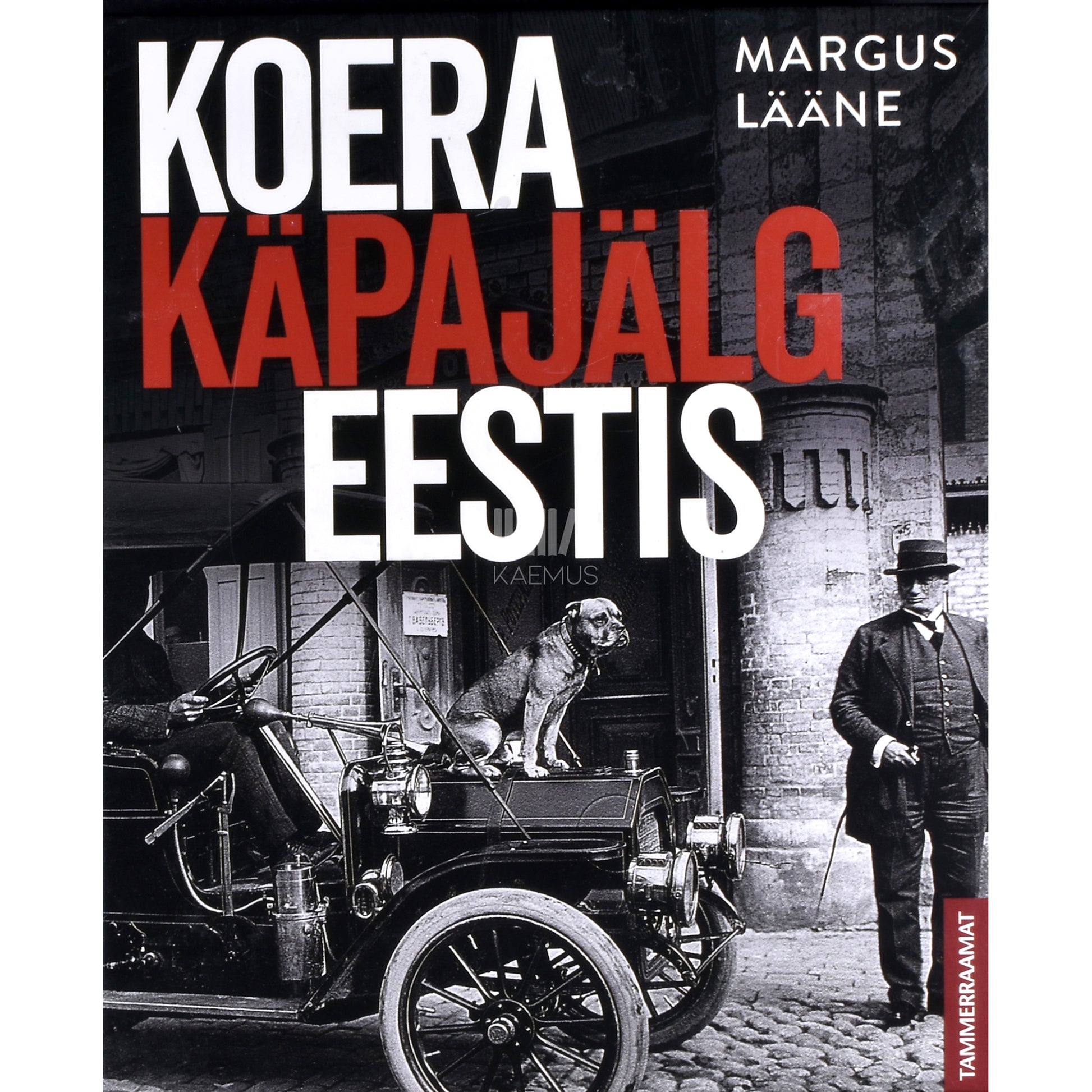 Margus Lääne. Koera käpajälg Eestis
