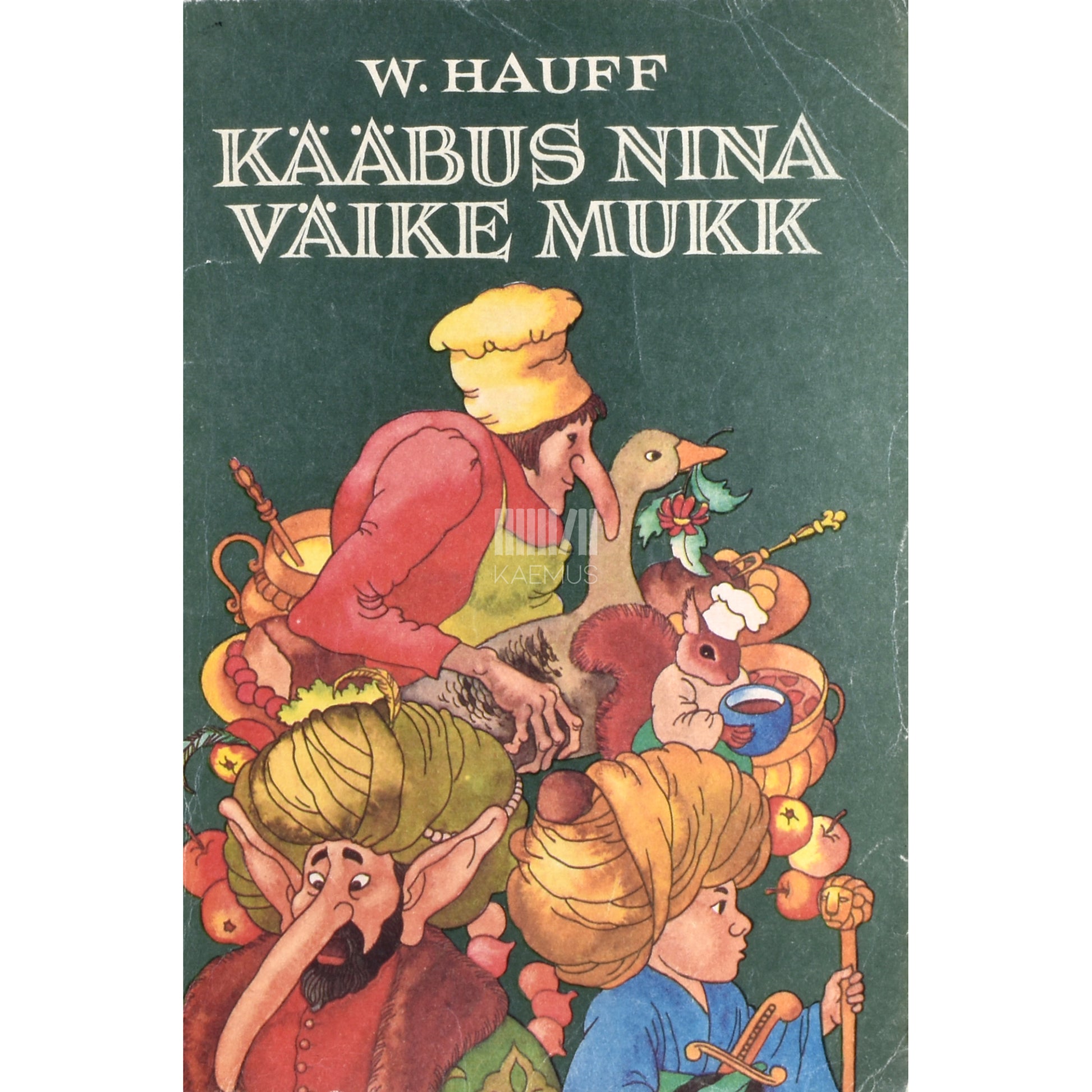 Wilhelm Hauff. Kääbus nina. Väike Mukk