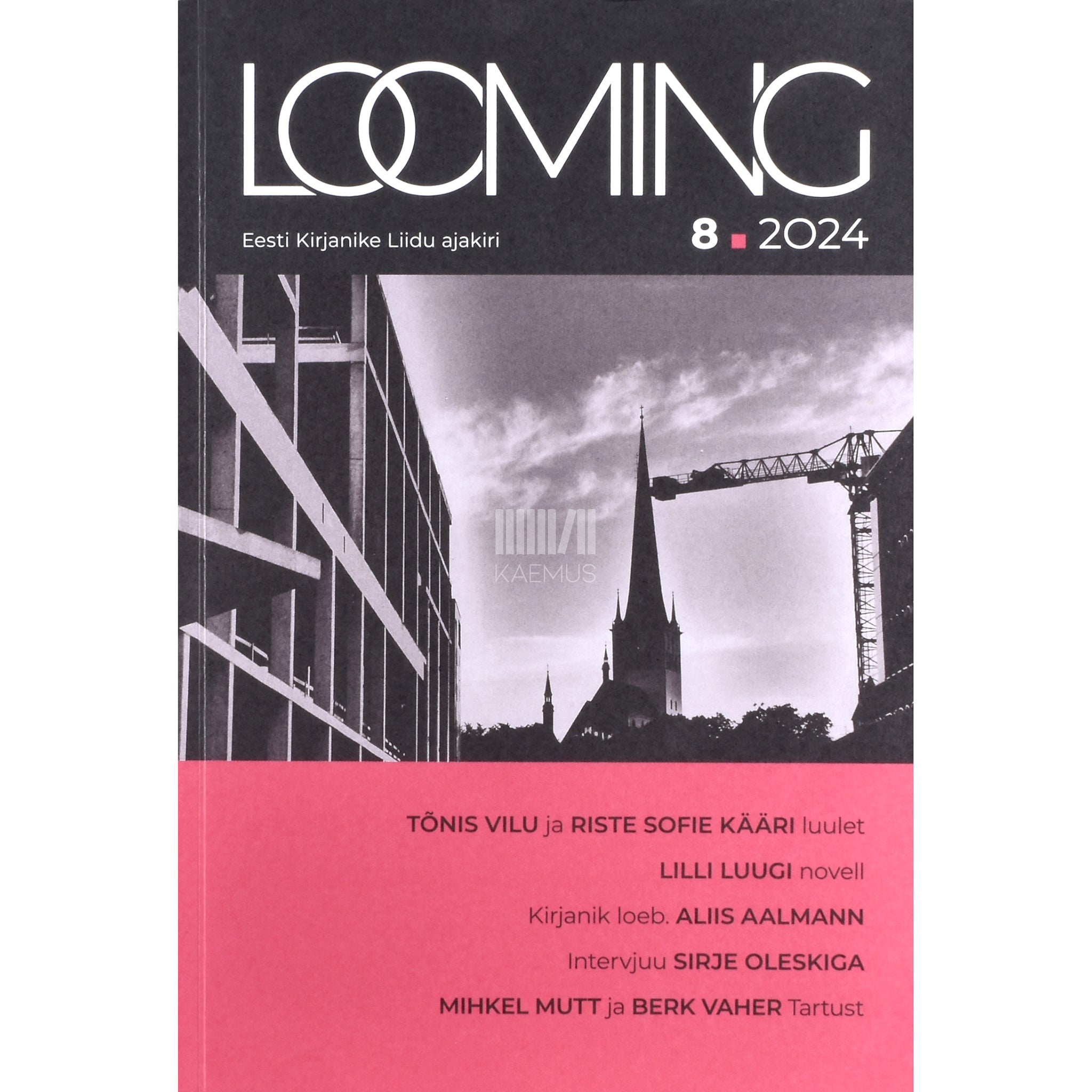 Kaemus Looming 8/2024