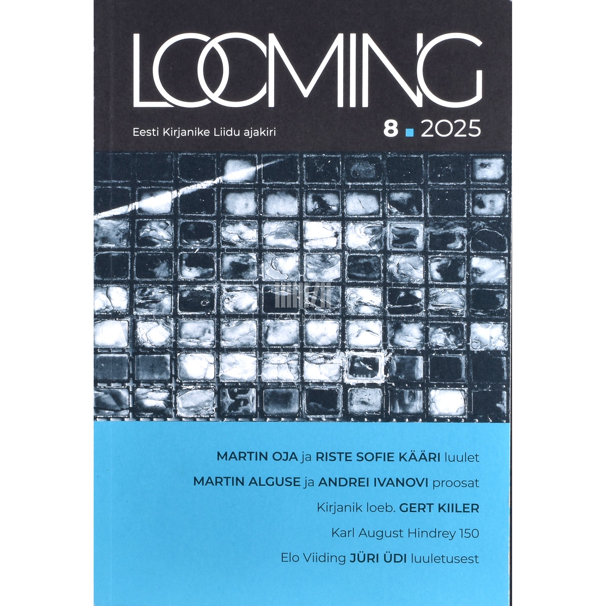 Kaemus Looming 8/2025