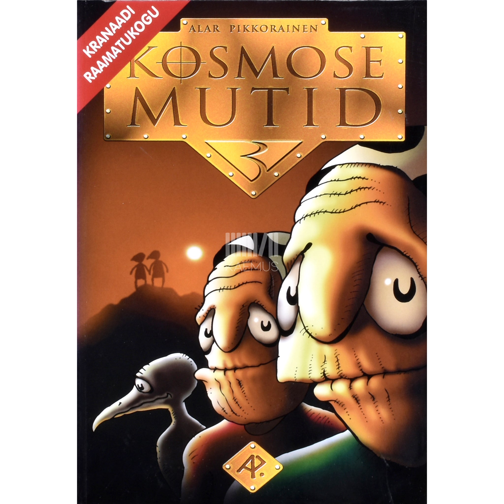 Kaemus Kosmosemutid 3. osa