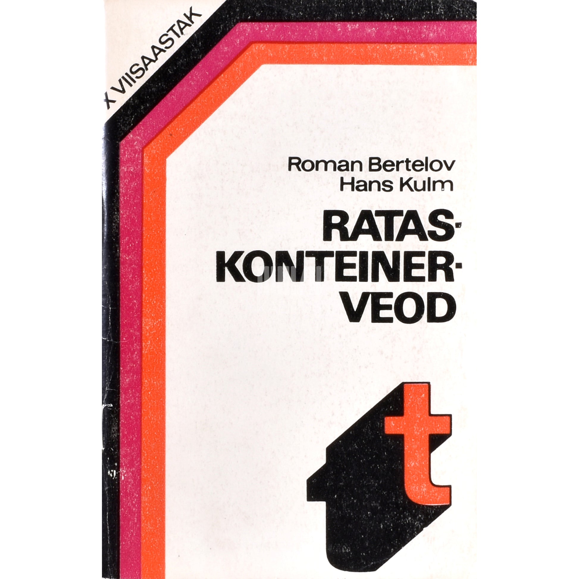 Roman Bertelov, Hans Kulm. Rataskonteinerveod