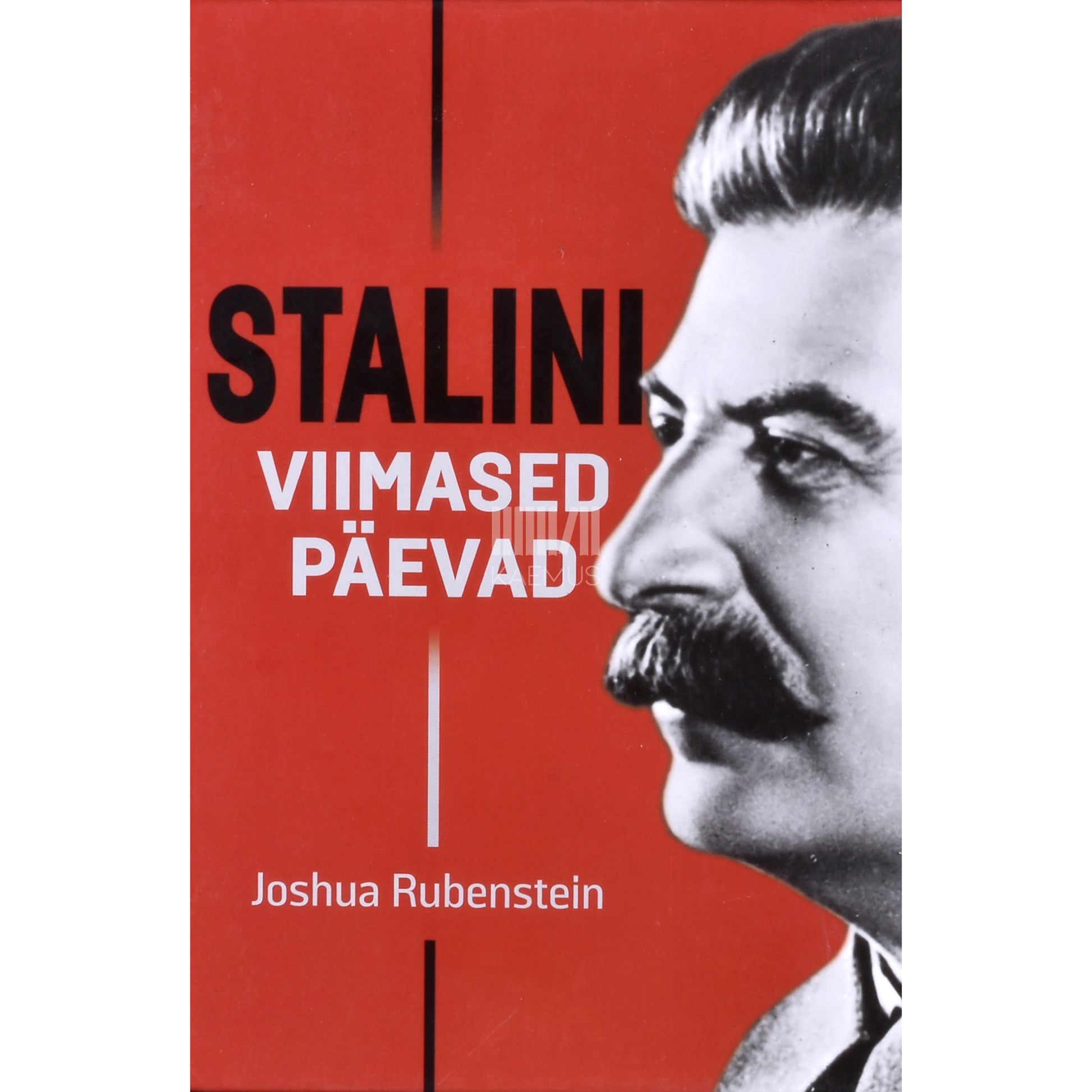 Joshua Rubenstein. Stalini viimased päevad
