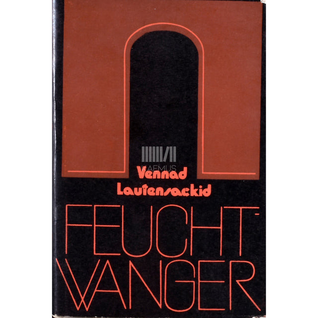 Lion Feuchtwanger. Vennad Lautensackid