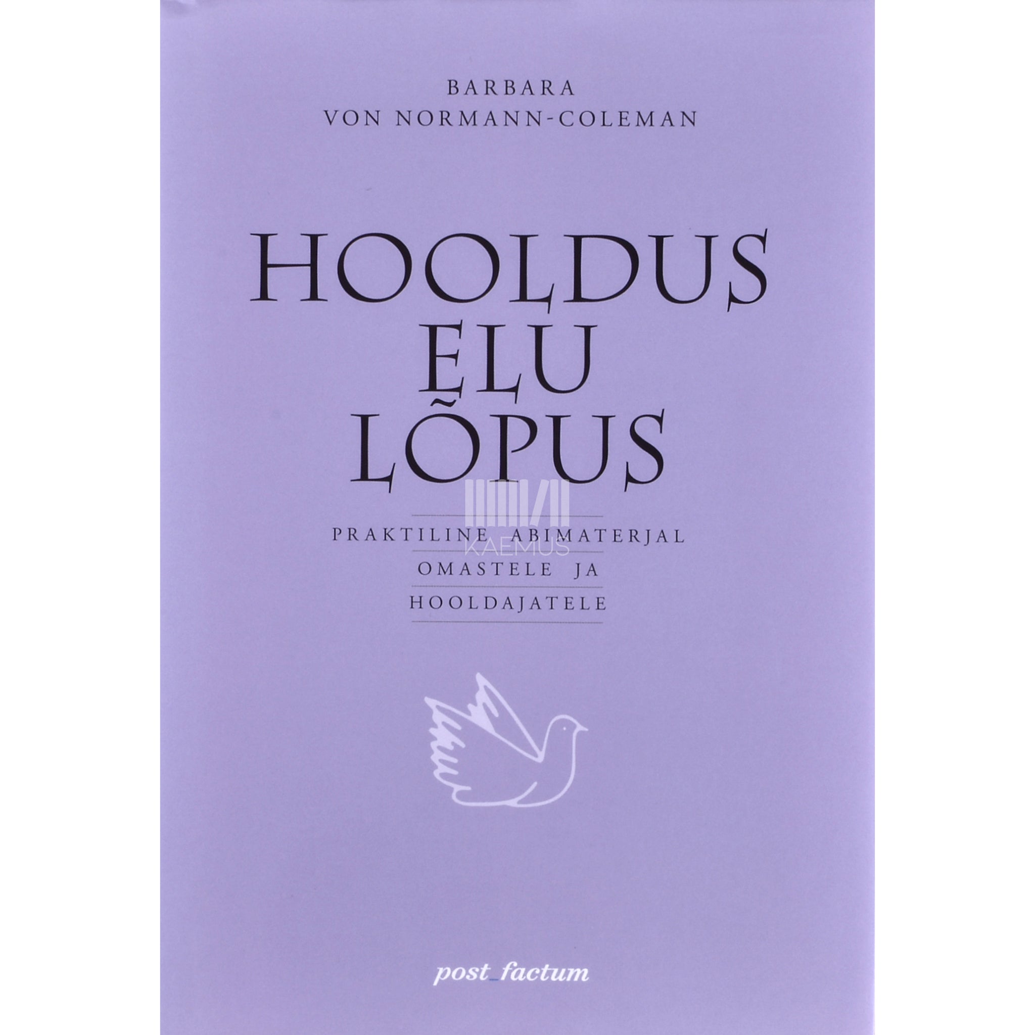 Barbara von Normann-Coleman Hooldus elu lõpus