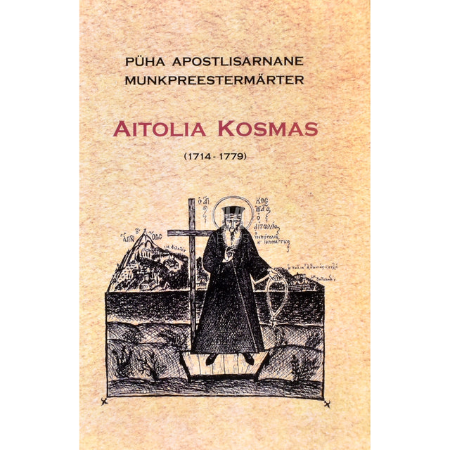 Püha apostlisarnane munkpreestermärter Aitolia Kosmas