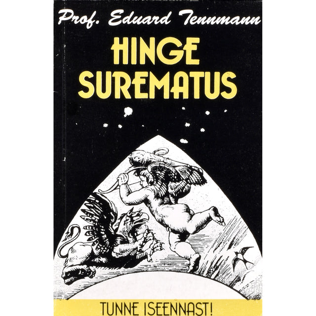 Eduard Tennmann. Hinge surematus