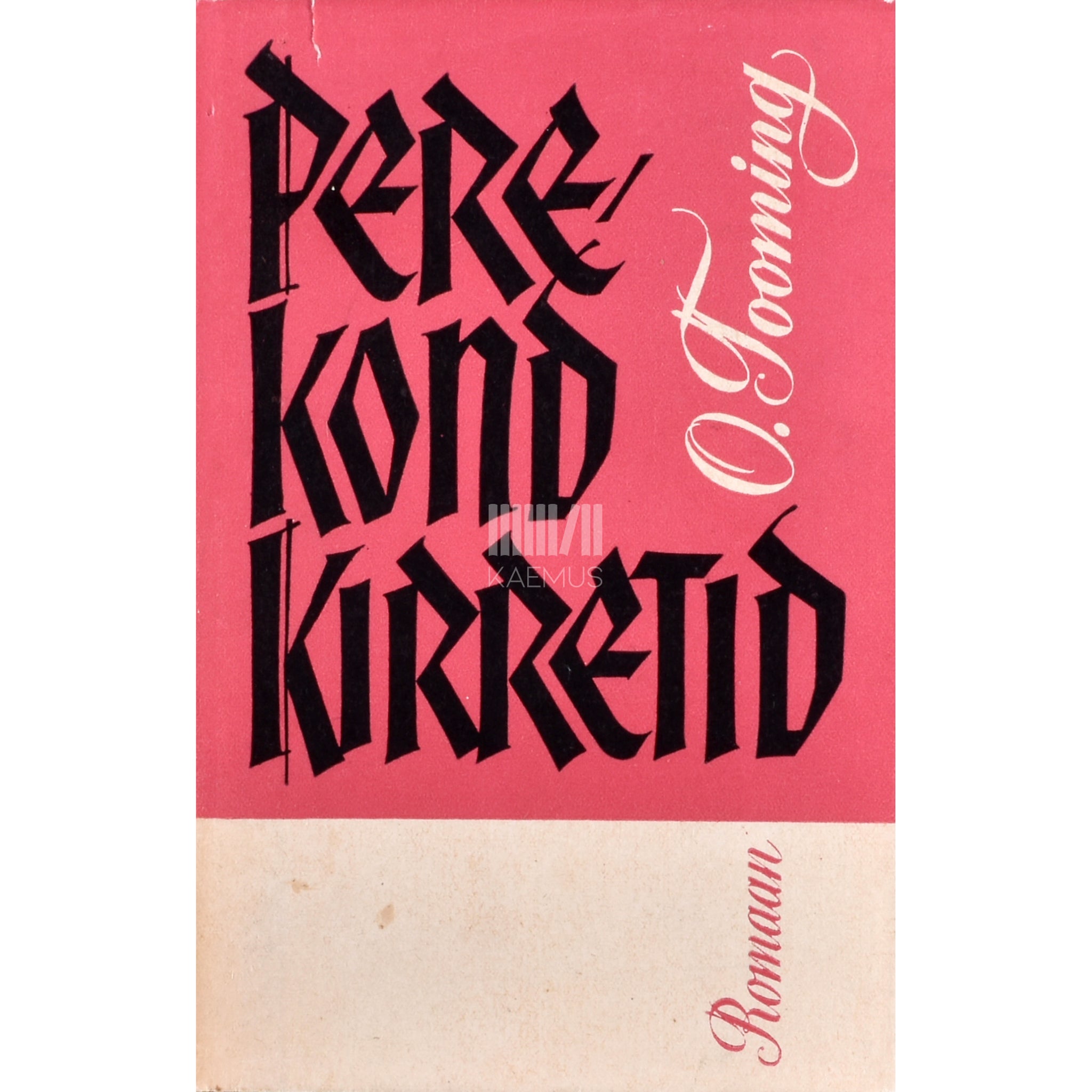 Osvald Tooming Perekond Kirretid