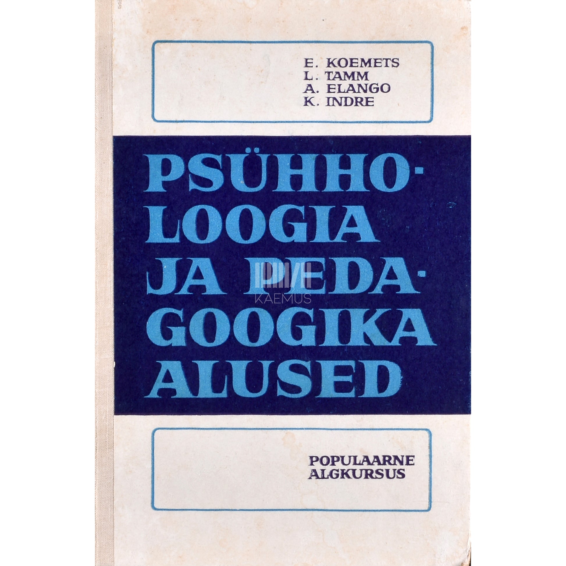 Psühholoogia ja pedagoogika alused