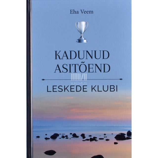 Eha Veem. Kadunud asitõend