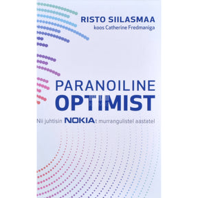 Risto Siilasmaa, Catherine Fredman Paranoiline optimist