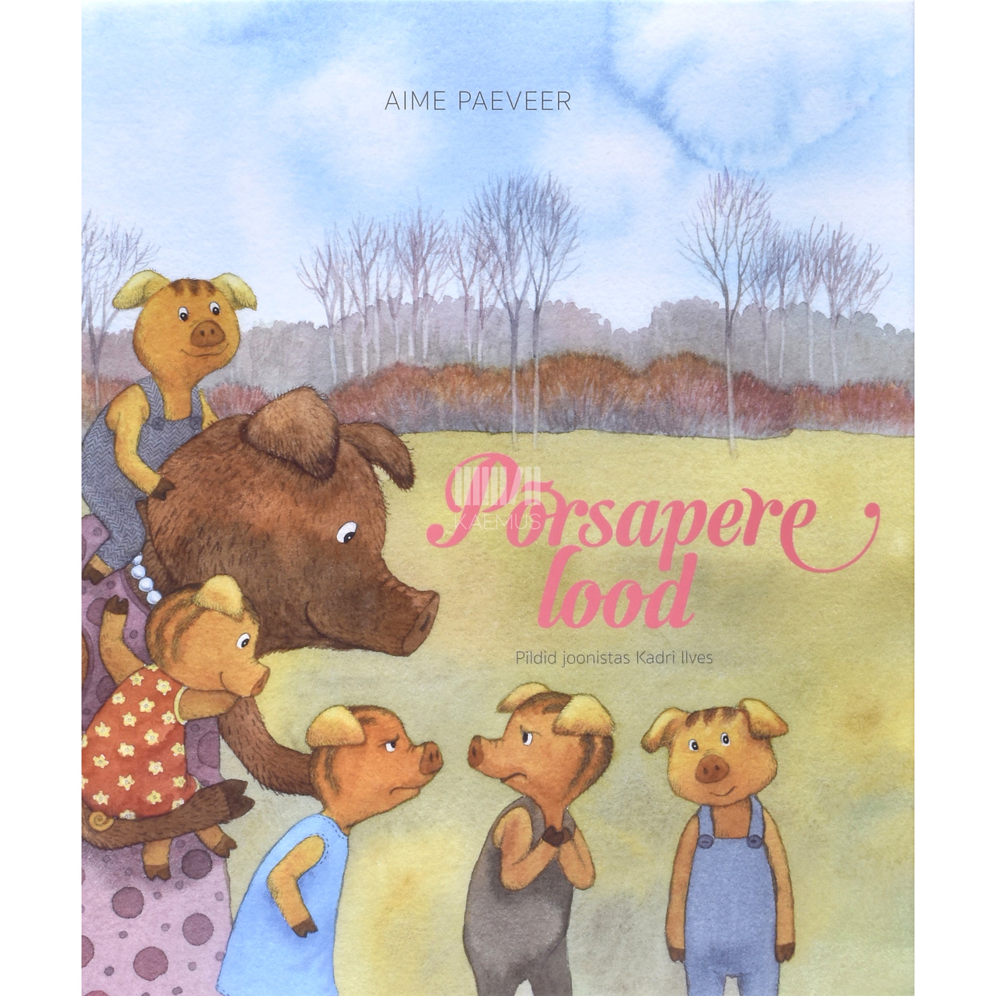 Aime Paeveer Põrsapere lood