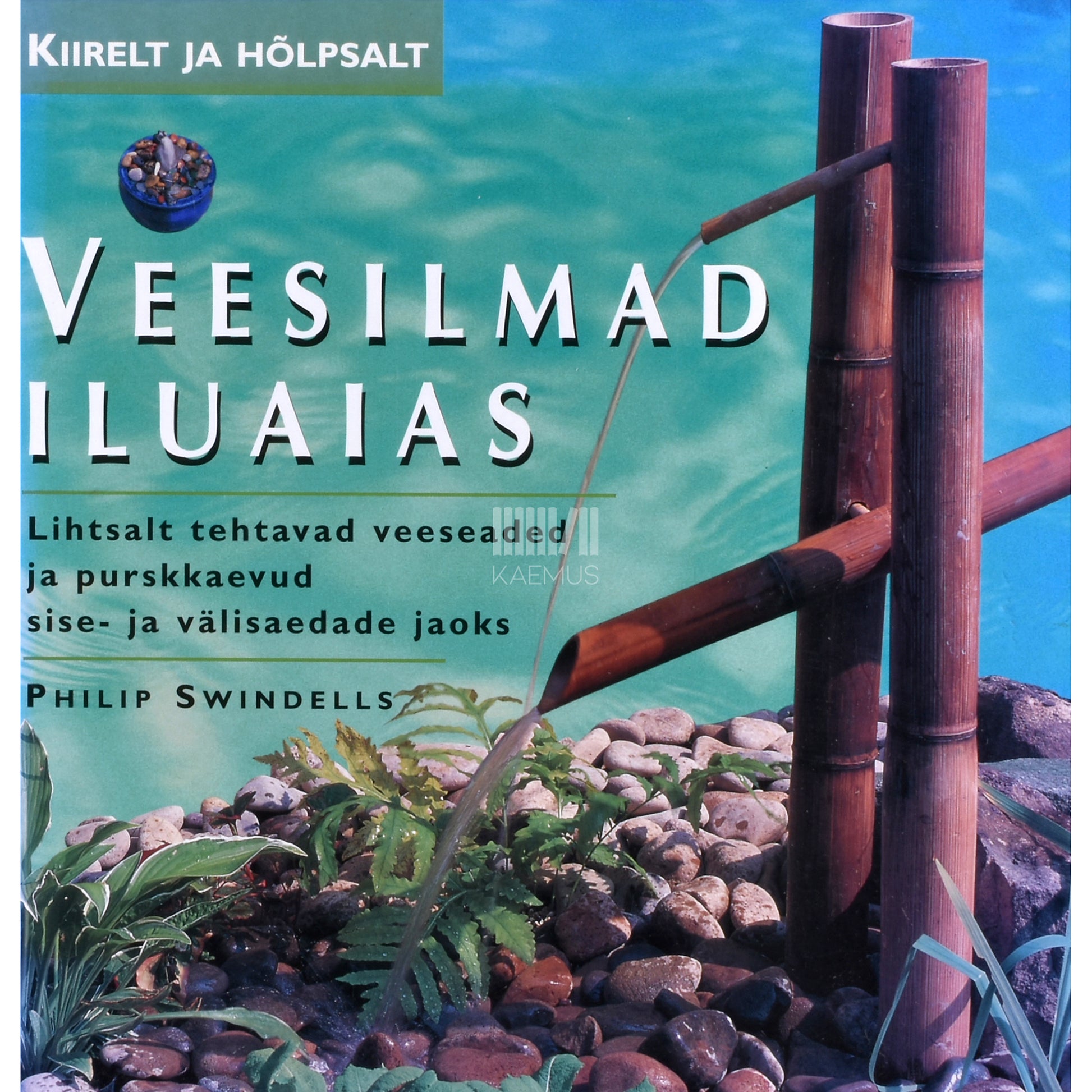 Philip Swindells. Veesilmad iluaias