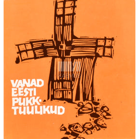 Kaemus Vanad Eesti pukktuulikud