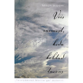Mitch Albom Viis inimest, keda kohtad taevas