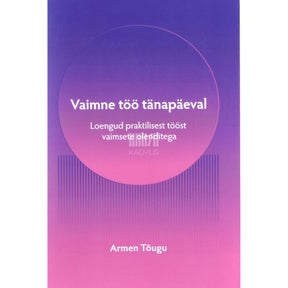Armen Tõugu Vaimne töö tänapäeval