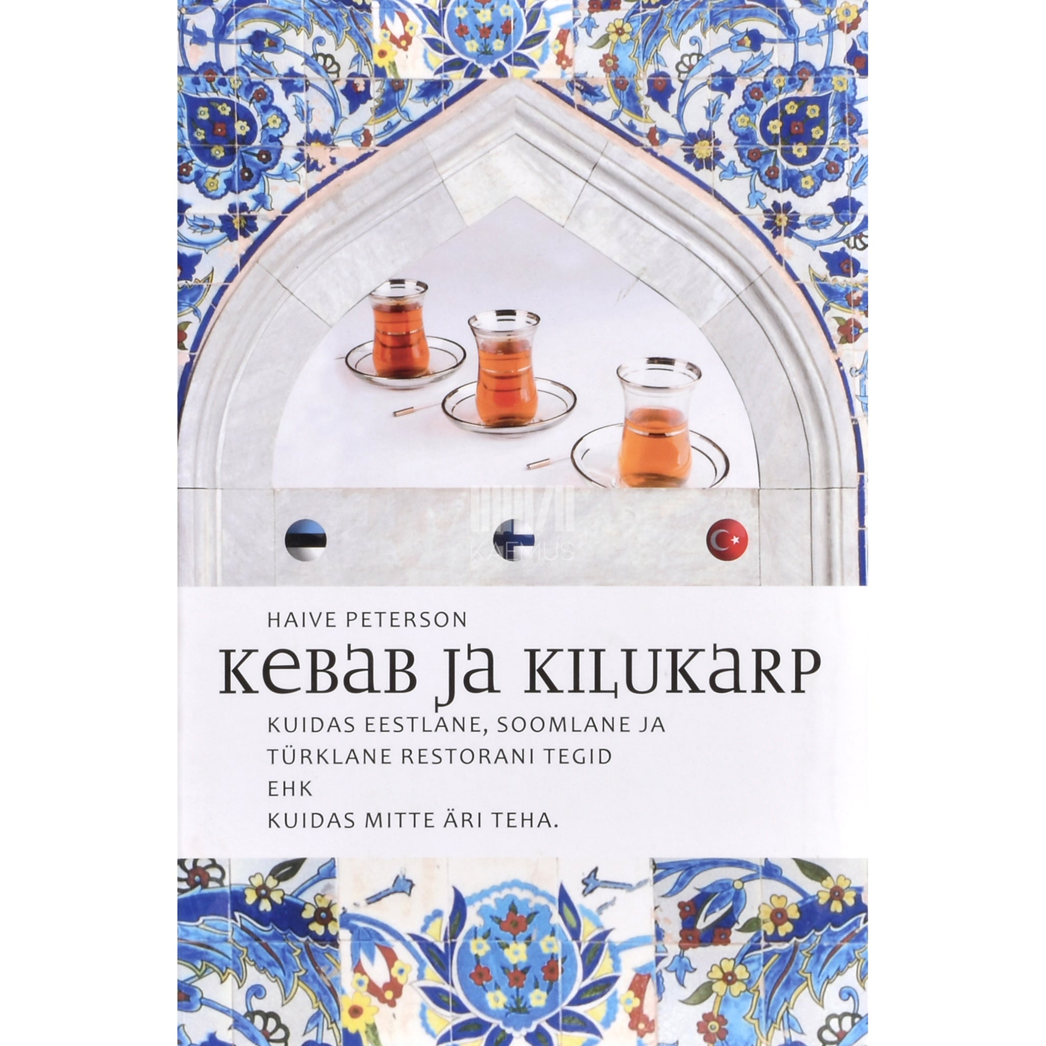 Haive Peterson Kebab ja kilukarp