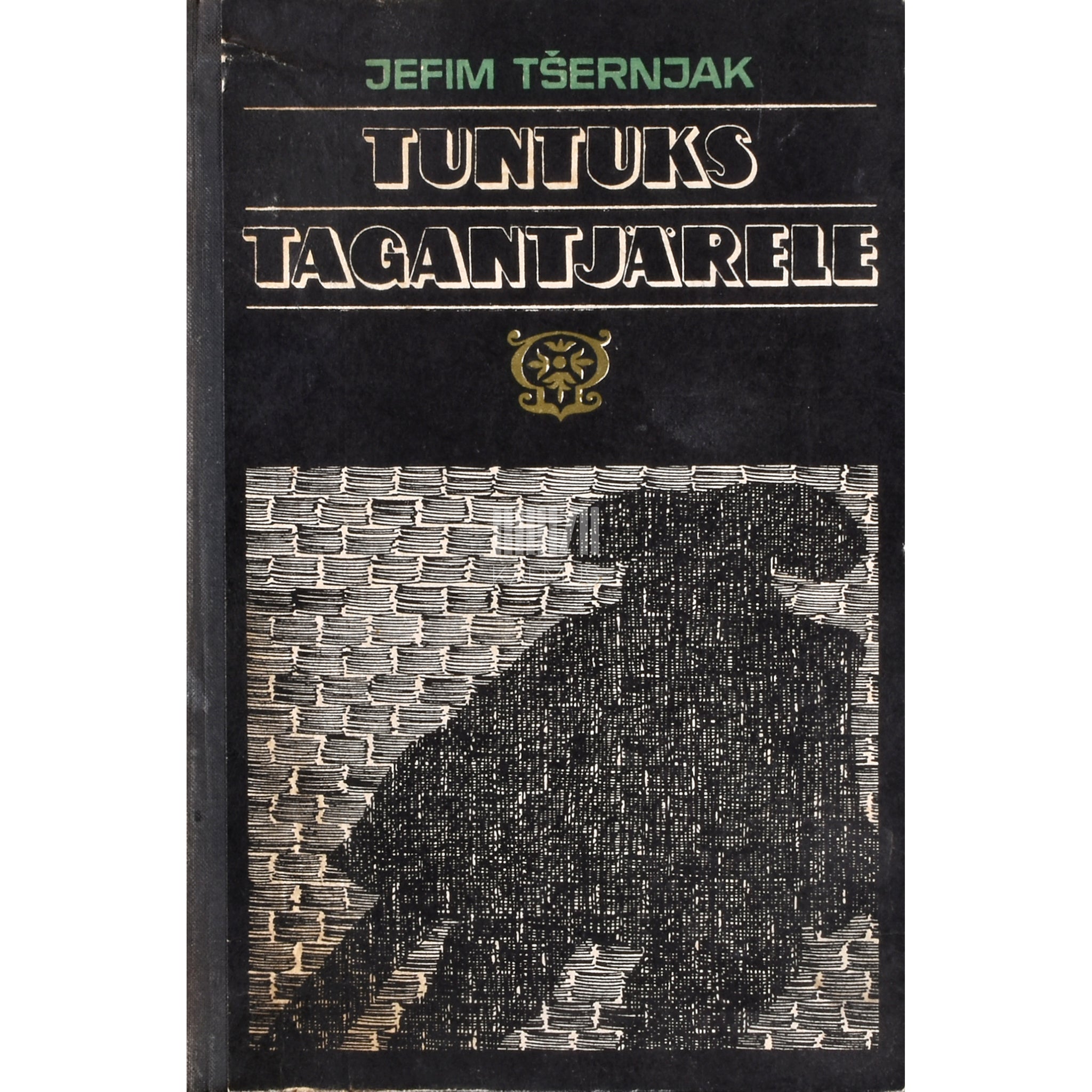 Jefim Tšernjak Tuntuks tagantjärele