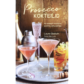 Laura Gladwin Prosecco kokteilid
