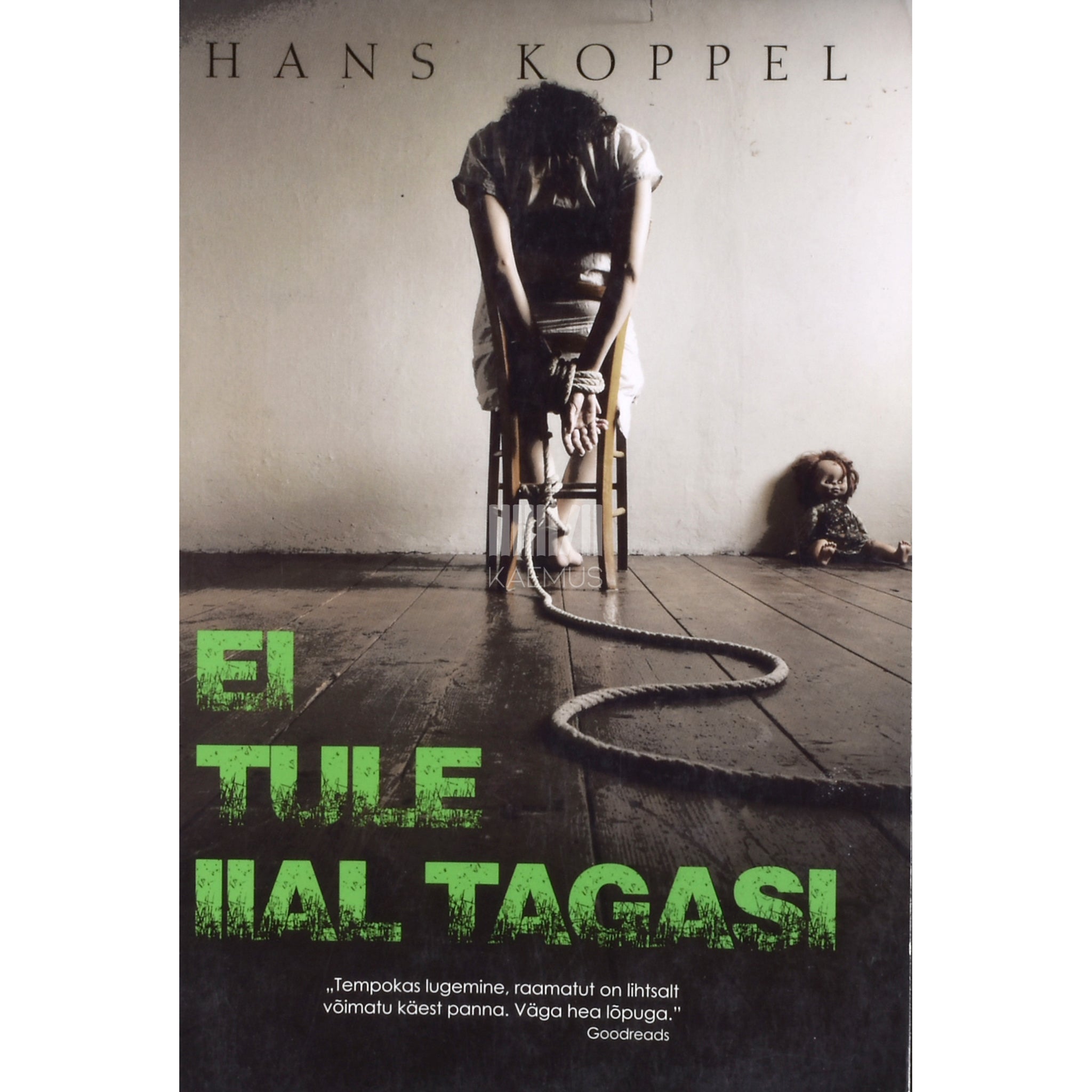 Hans Koppel Ei tule iial tagasi