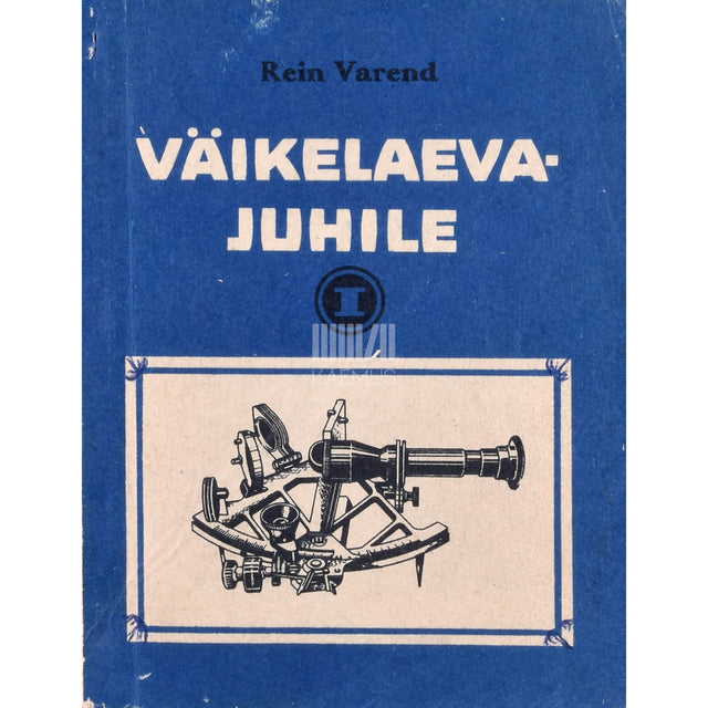 Rein Varend. Väikelaevajuhile 1. osa