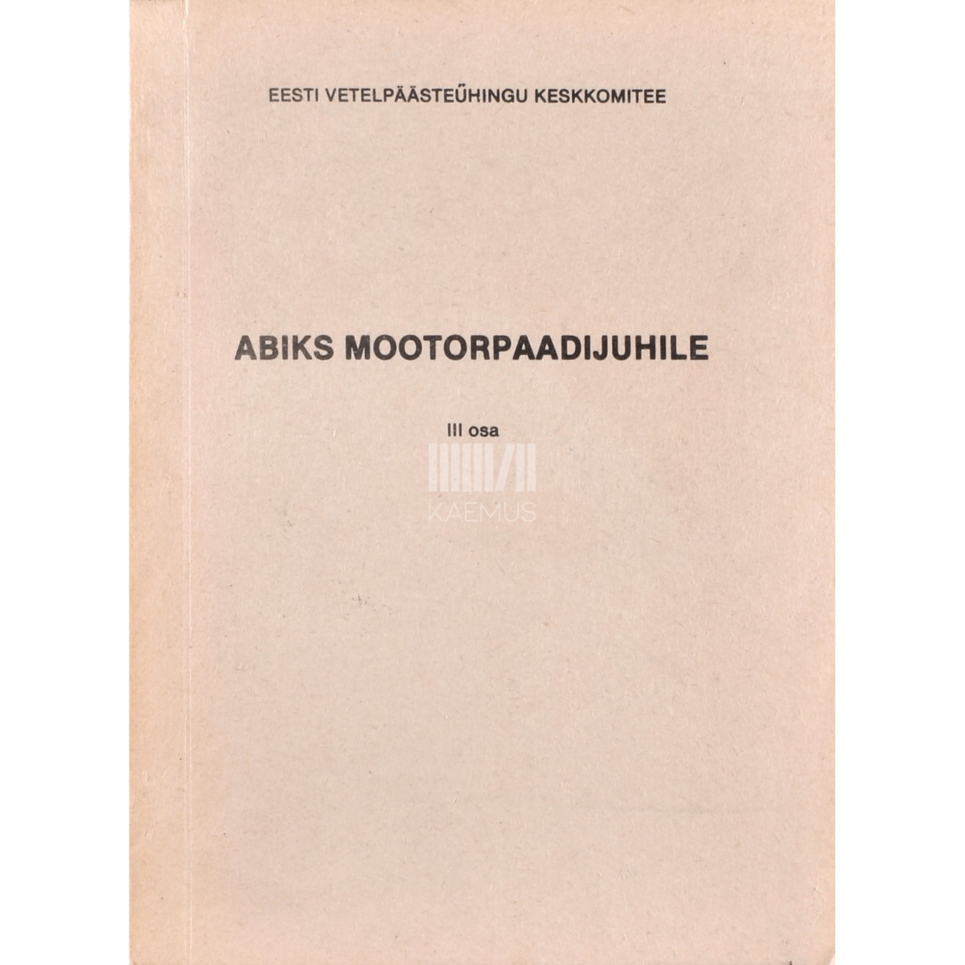 Abiks mootorpaadijuhile 3. osa