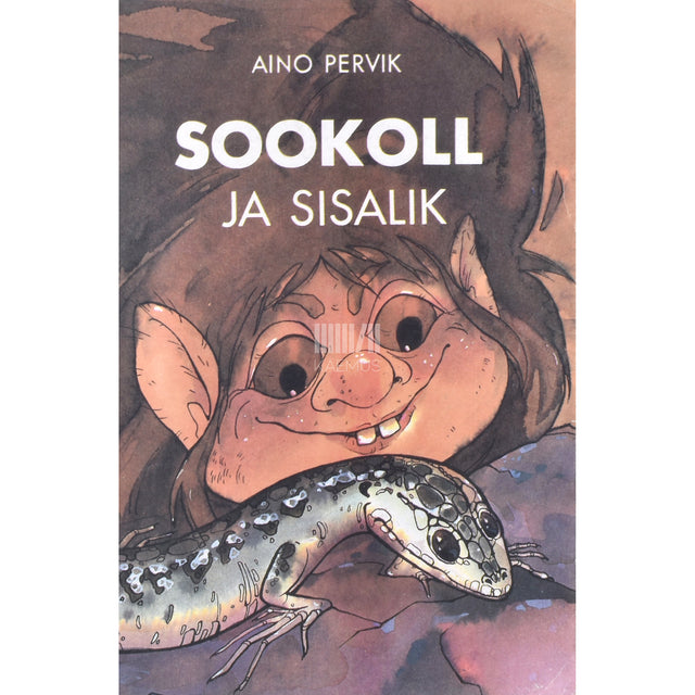 Aino Pervik. Sookoll ja sisalik