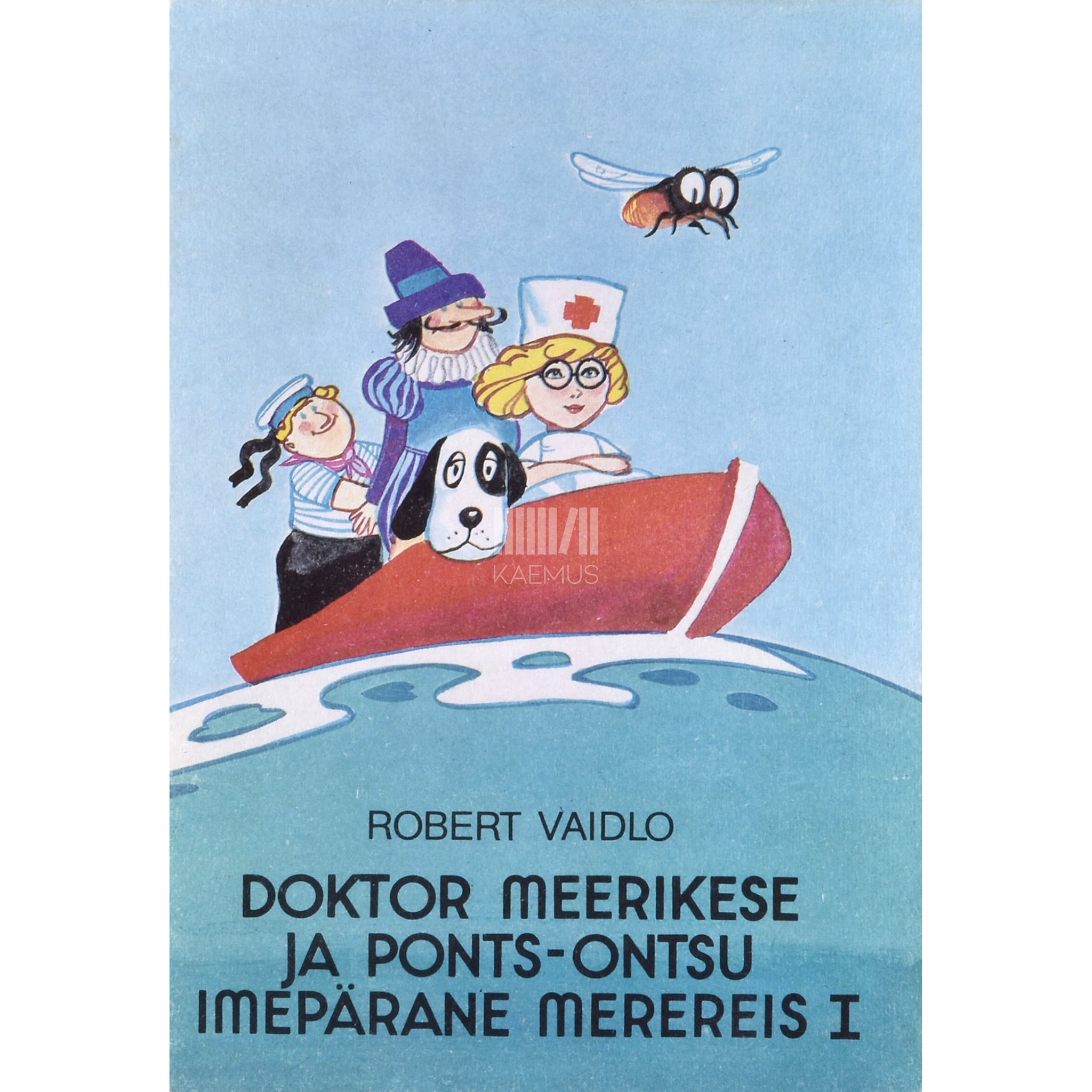 Robert Vaidlo Doktor Meerikese ja Ponts-Ontsu imepärane merereis 1. osa
