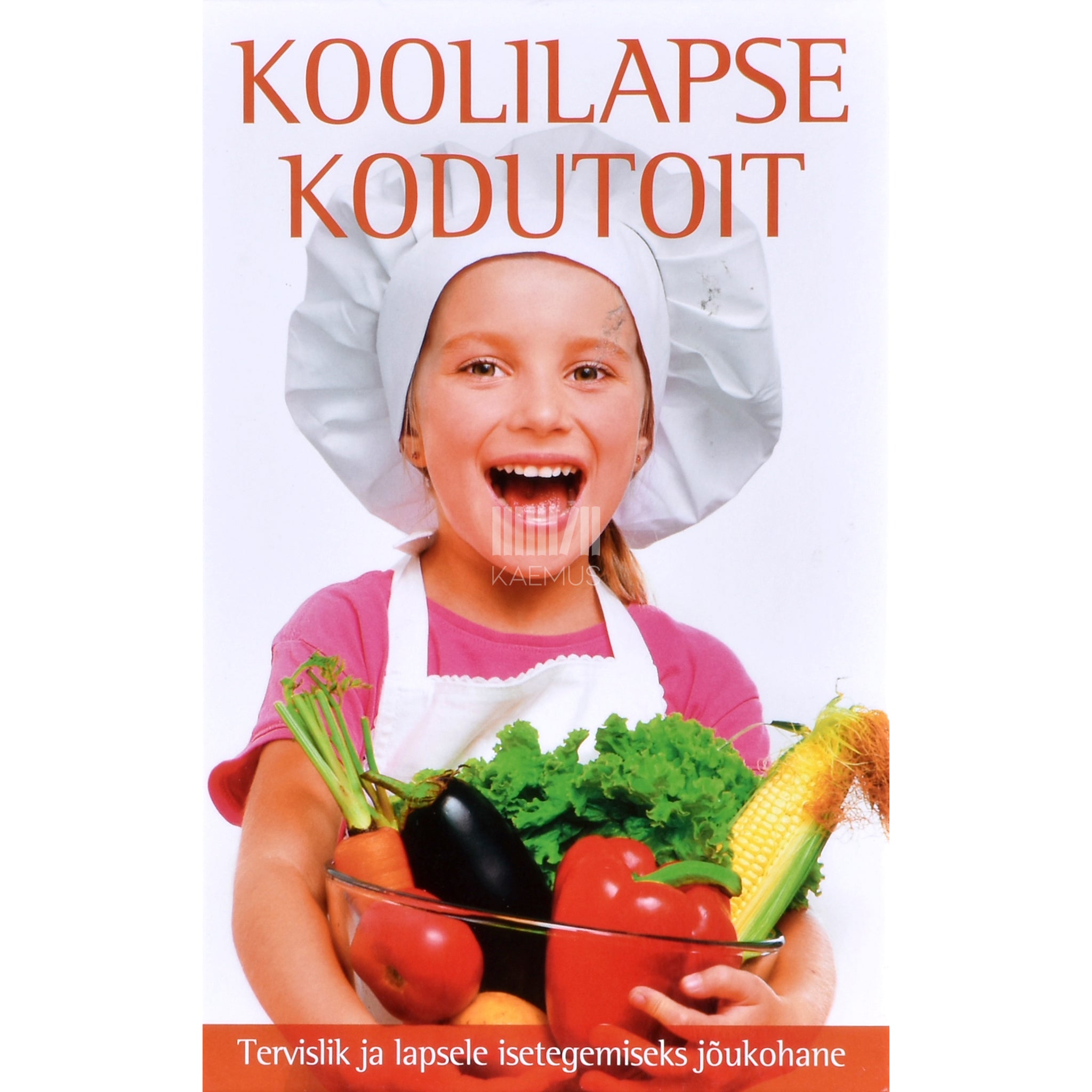 Hanne Sõber, Sille Varblane Koolilapse kodutoit