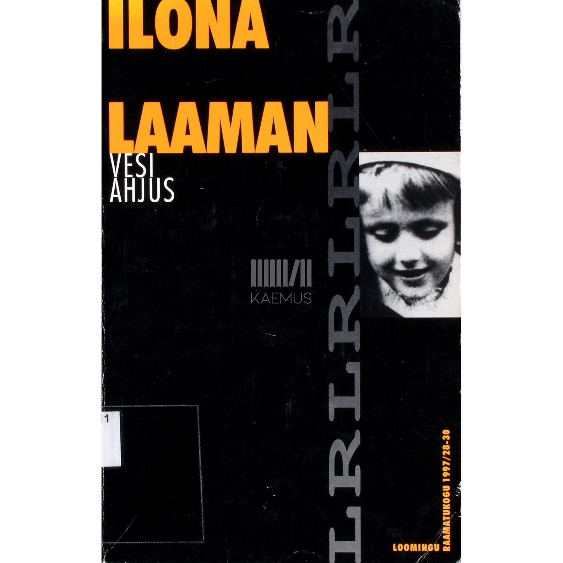 Ilona Laaman. Vesi ahjus ehk Elu kommentaaridega