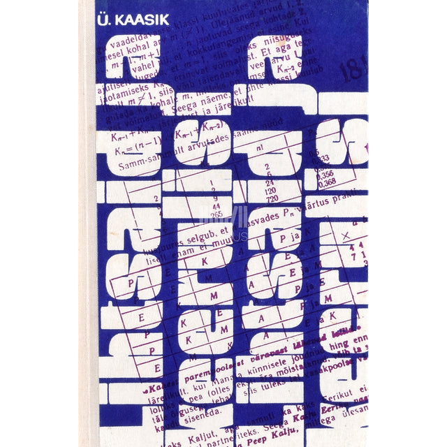 Ülo Kaasik. Lihtsaid ja keerulisi 2. osa