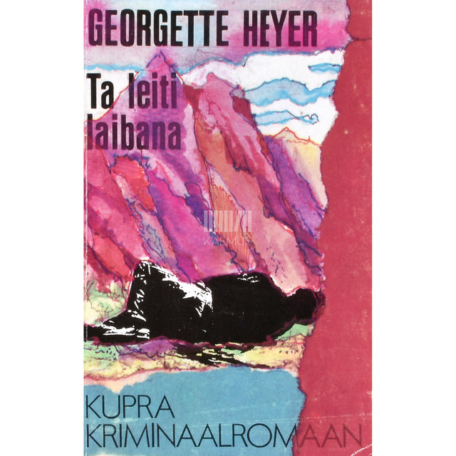 Georgette Heyer. Ta leiti laibana