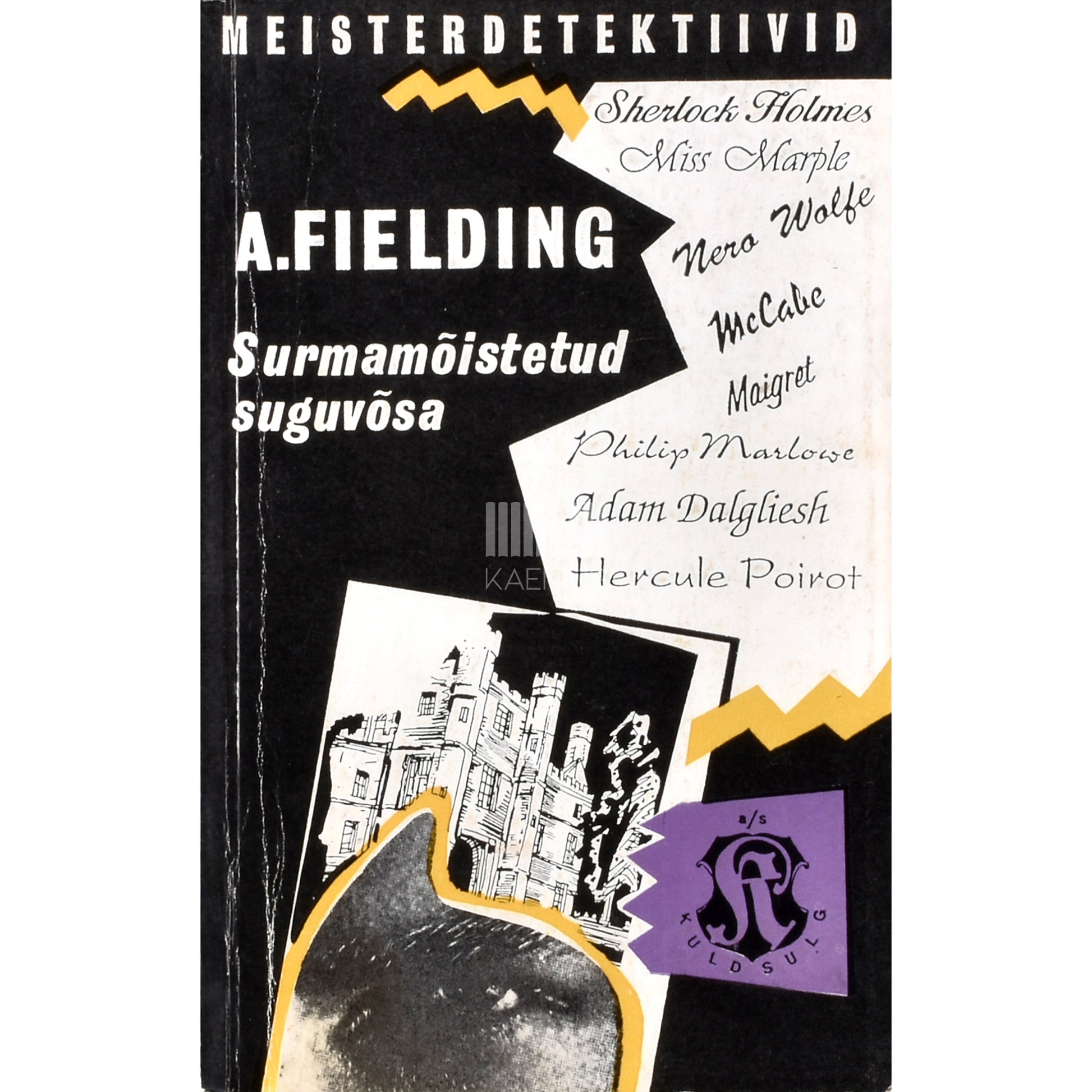 A. Fielding. Surmamõistetud suguvõsa