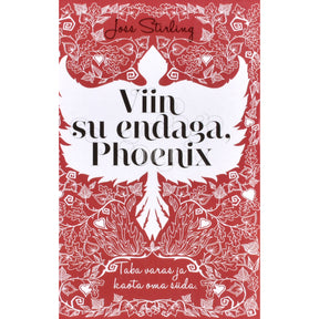Joss Stirling Viin su endaga, Phoenix