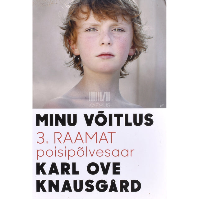 Karl Ove Knausgård. Minu võitlus. Poisipõlvesaar 3. osa