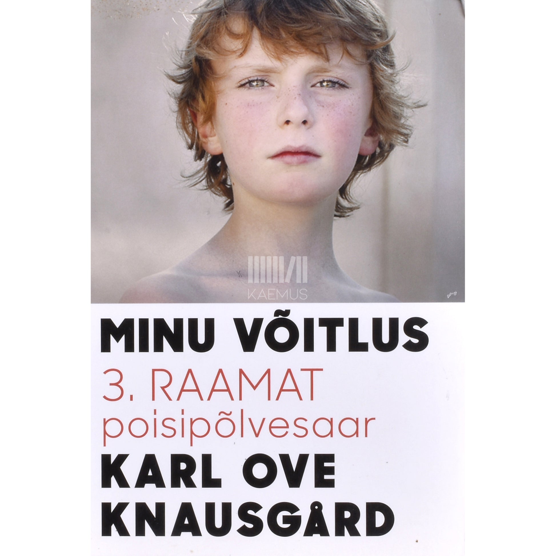 Karl Ove Knausgård. Minu võitlus. Poisipõlvesaar 3. osa