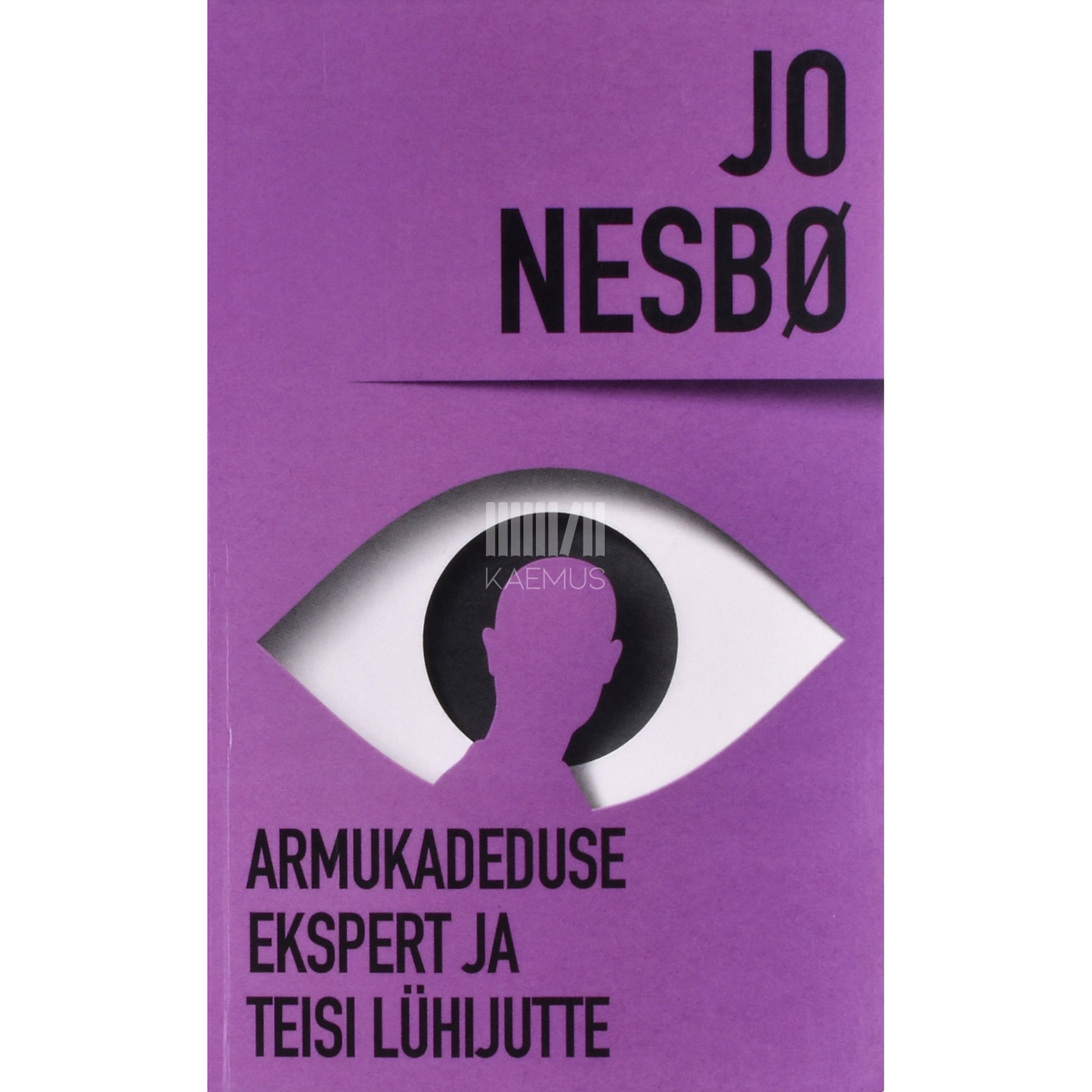 Jo Nesbø. Armukadeduse ekspert ja teisi lühijutte